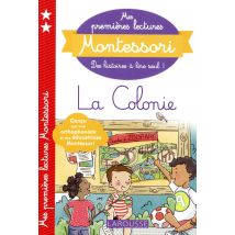Mes Premières Lectures Montessori : La Colonie