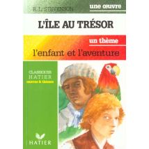 L'Ile Au Tresor (r.l. Stevenson) - L'Enfant Et L'Aventure