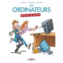 Les Ordinateurs - Manuel De Survie