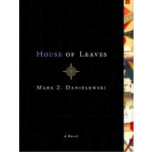 House Of Leaves / Maison Des Feuilles