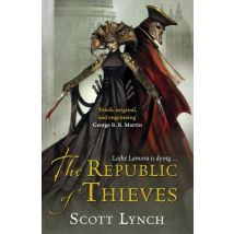 The Republic Of Thieves : The Gentleman Bastard Sequence, Book Three