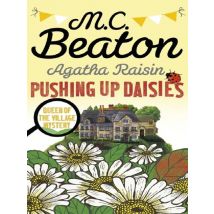 Agatha Raisin: Pushing Up Daisies