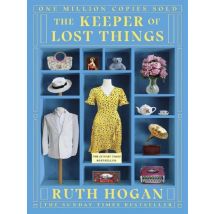 The Keeper Of Lost Things : Winner Of The Richard & Judy Readers' Award And Sunday Times Bestseller