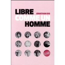 Libre Comme Un Homme
