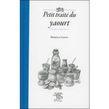 Petit Traité Du Yaourt