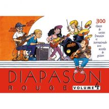 Diapason Rouge - Volume 4 - 300 Chants De Variété Française Et Internationale Avec Accords De Guitare
