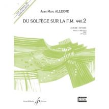Du Solfège Sur La F.m. 440.2 - Lecture/rythme - Volume 2 - Livre De L'Élève