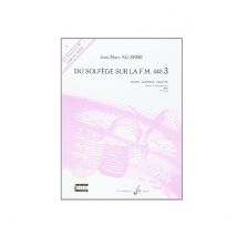 Du Solfège Sur La F.m. 440.3 - Chant/audition/analyse