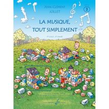 La Musique Tout Simplement (élève) - Volume 3