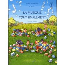 La Musique Tout Simplement (élève) - Volume 3