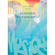 La Musique, Tout Simplement (élève) - Volume 5