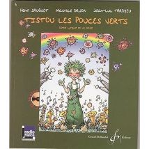 Tistou Les Pouces Verts
