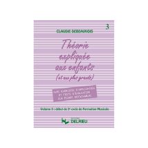 Théorie Expliquée Aux Enfants - Volume 3