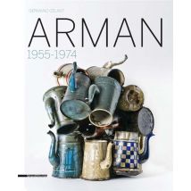 Arman - 1955-1974
