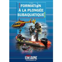 Formation À La Plongée Subaquatique (2e Édition)