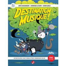 Destination : Musique ! - Tome 6