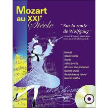 Mozart Au Xxie Siecle Sur La Route De Wolfgang