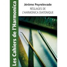 Reglages De L'Harmonica Diatonique
