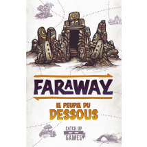 Jeu de société FARAWAY - Extension Le Peuple du Dessous - Catch Up Games