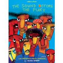 The Sound Before The Fury