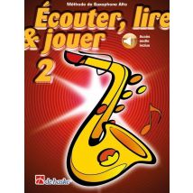 Jean Castelain : Ecouter, Lire & Jouer 2 - Saxophone Alto - Recueil + Enregistrement(s) En Ligne