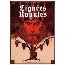 Lignées Royales - Les Fondations De L’imaginaire - Les fondations de l'imaginaire