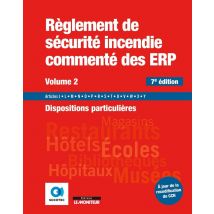 Règlement De Sécurité Incendie Des Erp Tome 2 : Dispositions Particulières (7e Édition)
