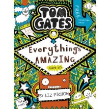 Tom Gates: Everything's Amazing (sort Of)