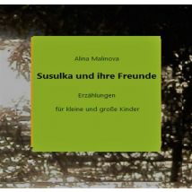 E-book Susulka Und Ihre Freunde - Erzählungen Für Kleine Und Große Kinder
