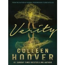 Verity : The Thriller That Will Capture Your Heart And Blow Your Mind, From The Author Of It Ends With Us