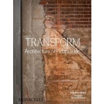 Transform : Architecture Of Adaptation