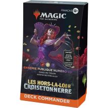 Magic The Gathering Deck Commander Les Hors-la-loi De Croisetonnerre Ennemie Publique Numéro Un - Wizards Of The Coast