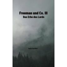 E-book Freeman Und Co. Iii - Das Erbe Des Lords