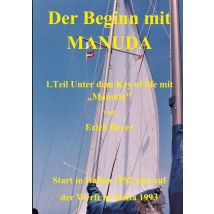 E-book Der Beginn Mit Manuda - 1. Teil Unter Dem Key Of Life Mit manuda