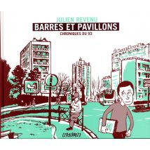 Barres Et Pavillons - Chroniques Du 93