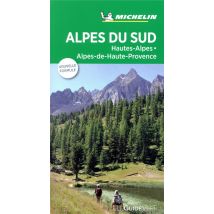 Le Guide Vert : Alpes Du Sud - Hautes-alpes, Alpes-de-haute-provence