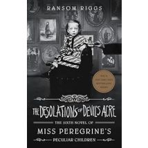 The Desolations Of Devil's Acre