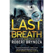 Last Breath - A Detective Erika Foster Novel