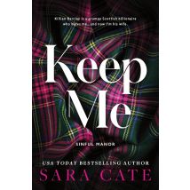 Keep Me - Sinful Manor 1