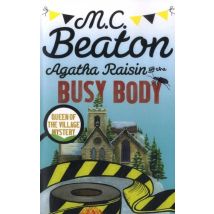 The Busy Body - Agatha Raisin