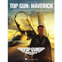 Top Gun : Maverick - Extrait Bande Originale - 7 Chansons - Piano, Voix & Guitare Songbook