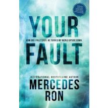 Your Fault Tome 2 : Culpable