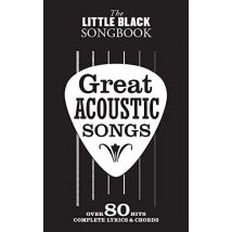 The Little Black Songbook : Great Acoustic Songs Over 80 Hits
