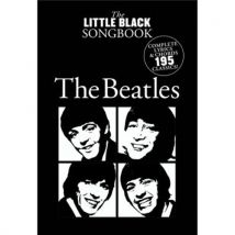 The Little Black Songbook : The Beatles - Paroles Et Accords (194 Chansons)