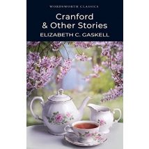 Cranford And Other Stories