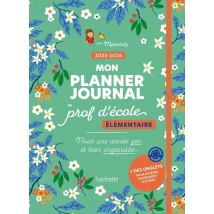 Mon Planner Journal De Prof D'École Elémentaire - Hachette