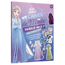 La Reine Des Neiges : Mon Cahier De Mode Habille-moi ! Les Reines D'Arendelle