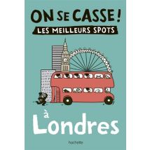 On Se Casse ! Les Meilleurs Sports À Londres