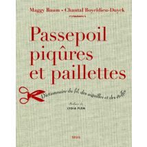 Passepoil, Piqûres Et Paillettes