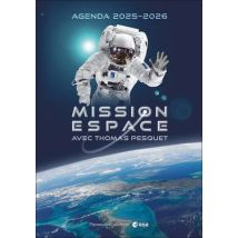 Agenda Scolaire 2025-2026 Flammarion - Mission Espace Avec Thomas Pesquet